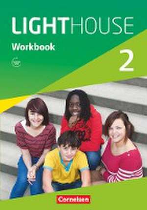 English G LIGHTHOUSE 02: 6. Schuljahr. Workbook mit Audios online de Gwen Berwick