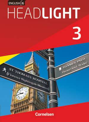 English G Headlight 03: 7. Schuljahr. Schülerbuch. Allgemeine Ausgabe de Susan Abbey