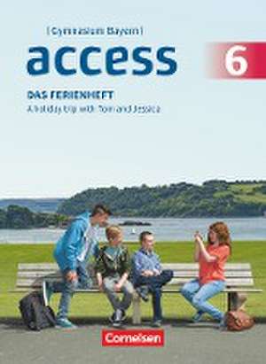 Access 6. Jahrgangsstufe - Bayern - Das Ferienheft de Jennifer Seidl