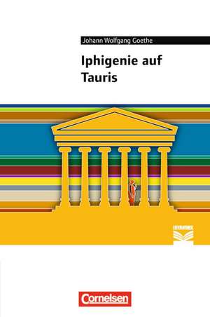 Iphigenie auf Tauris de Johann Wolfgang Goethe