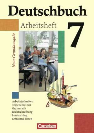 Deutschbuch - Sprach- und Lesebuch - Grundausgabe 2006 - 7. Schuljahr de Günther Biermann