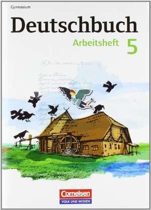 Deutschbuch 5. Schuljahr Gymnasium. Arbeitsheft mit Lösungen. Östliche Bundesländer und Berlin de Petra Bowien