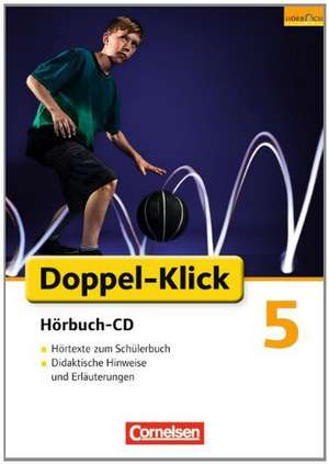 Doppel-Klick - Grundausgaben. 5. Schuljahr. Hörbuch-CD de Werner Bentin