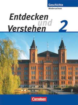 Entdecken und Verstehen. Realschule Niedersachsen 2: 7./8. Schuljahr. Von der Reformation bis zur Weimarer Republik de Thomas Berger-von der Heide