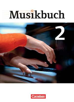 Musikbuch 02. Schülerbuch de Ulrich Brassel