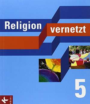 Religion vernetzt 5 de Hans Mendl