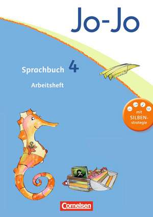 Jo-Jo Sprachbuch - Aktuelle allgemeine Ausgabe. 4. Schuljahr - Arbeitsheft de Rita Stanzel