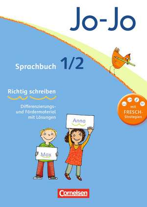 Jo-Jo Sprachbuch - Aktuelle allgemeine Ausgabe. 1./2. Schuljahr - Fresch-Arbeitsblock de Klaus Ohnacker