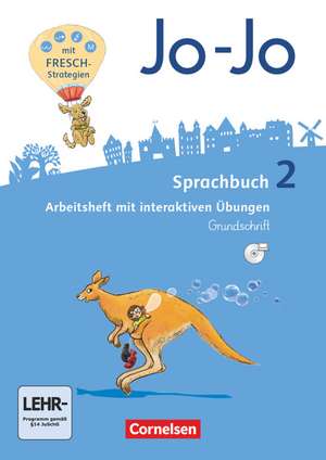 Jo-Jo Sprachbuch - Allgemeine Ausgabe - Neubearbeitung 2016. 2. Schuljahr - Arbeitsheft in Grundschrift mit CD-ROM de Frido Brunold