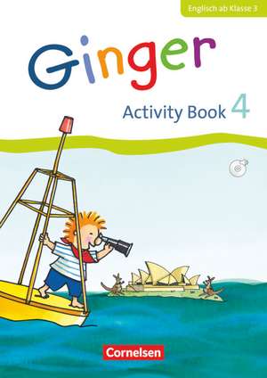 Ginger 4. Schuljahr. Activity Book mit CD de Kerstin Caspari-Grote