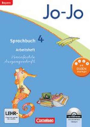 Jo-Jo Sprachbuch - Grundschule Bayern. 4. Jahrgangsstufe - Arbeitsheft in Vereinfachter Ausgangsschrift mit interaktiven Übungen auf scook.de de Olga Brinster