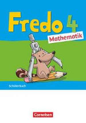 Fredo Mathematik 4. Schuljahr. Ausgabe A - Schulbuch de Margot Torke