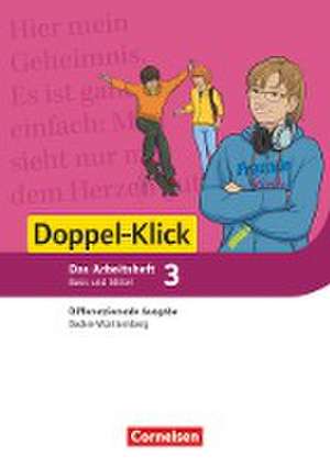 Doppel-Klick Band 3: 7. Schuljahr - Differenzierende Ausgabe Baden-Württemberg - Arbeitsheft mit Lösungen de Angela Lieser