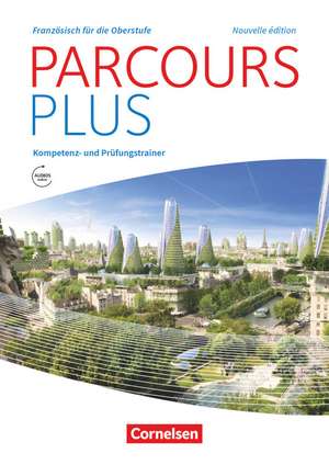 Parcours plus. Carnet d'activités de Britta Linden