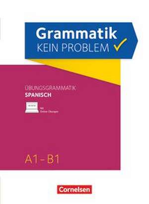 Grammatik - kein Problem A1-B1 - Spanisch de Gloria Bürsgens