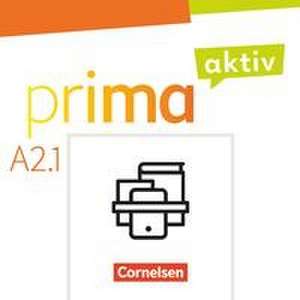 Prima aktiv A2. Band 1 - Kursbuch inkl. E-Book und Arbeitsbuch inkl. E-Book im Paket de Friederike Jin