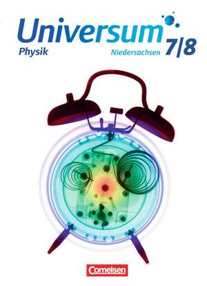 Universum Physik 7./8. Schuljahr. Schülerbuch. Sekundarstufe I. Niedersachsen de Hans-Otto Carmesin