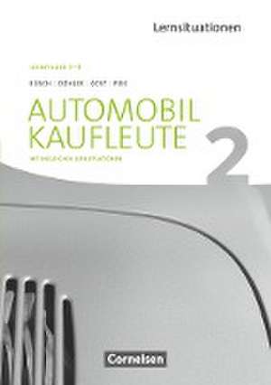 Automobilkaufleute Band 2: Lernfelder 5-8 - Arbeitsbuch mit englischen Lernsituationen de Norbert Büsch