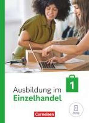 Ausbildung im Einzelhandel 1. Ausbildungsjahr. Fachkunde mit Videos de Christian Fritz