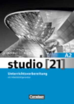 studio [21] Grundstufe A2: Gesamtband. Unterrichtsvorbereitung (Print) de Miran Ahn