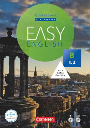 Easy English B1: Band 2. Kursbuch. Kursleiterfassung de Annie Cornford