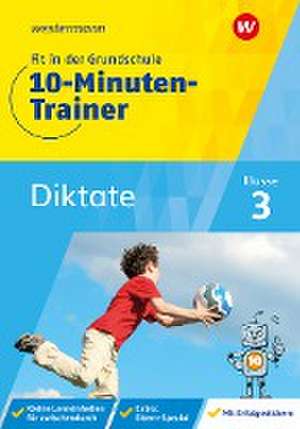 Fit in der Grundschule - 10-Minuten-Trainer. Diktate de Elke Stolzenburg