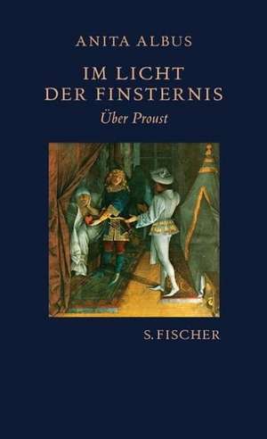 Im Licht der Finsternis de Anita Albus