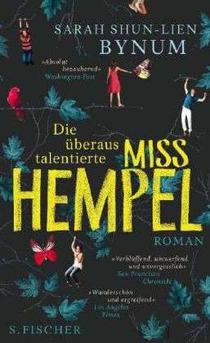 Die überaus talentierte Miss Hempel de Sarah Shun-lien Bynum