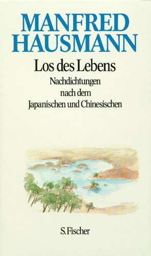 Los des Lebens de Manfred Hausmann