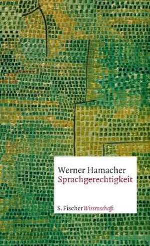 Sprachgerechtigkeit de Werner Hamacher