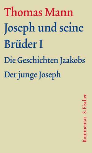 Joseph und seine Brüder I de Thomas Mann