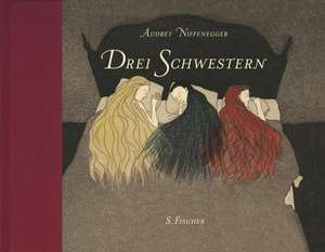 Drei Schwestern de Audrey Niffenegger