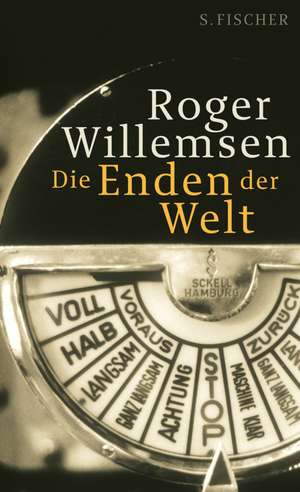 Die Enden der Welt de Roger Willemsen