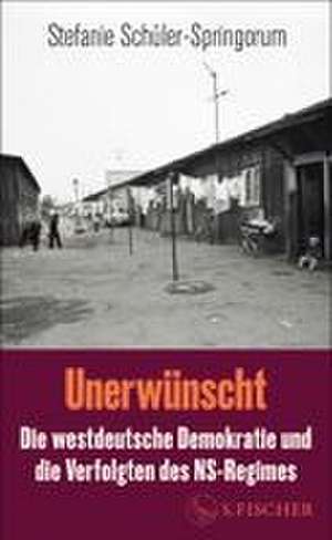 Unerwünscht de Stefanie Schüler-Springorum