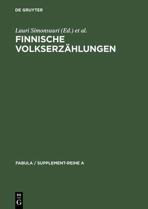 Finnische Volkserzählungen de Lauri Simonsuuri