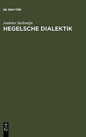 Hegelsche Dialektik de Andries Sarlemijn