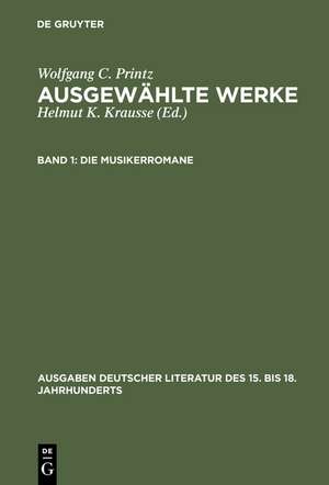 Die Musikerromane de Wolfgang C. Printz