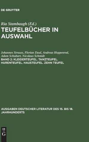 Kleiderteufel. Tanzteufel. Hurenteufel. Hausteufel. Zehn Teufel de Johannes Strauss