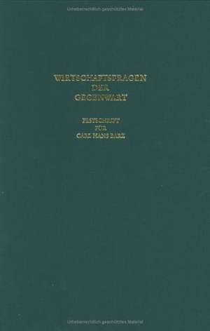 Wirtschaftsfragen der Gegenwart: Festschrift für Hans Carl Barz zum 65. Geburtstag am 6. Dezember 1974 de Robert Fischer