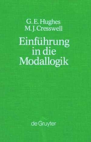 Einführung in die Modallogik de G. E. Hughes