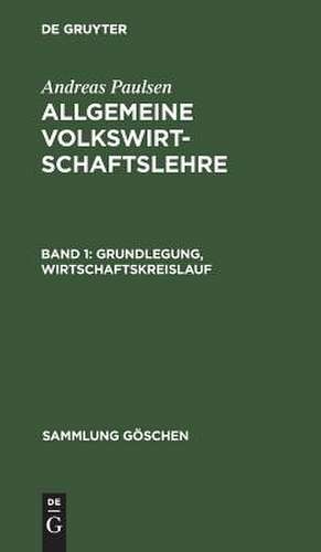 Grundlegung, Wirtschaftskreislauf de Rudolf Schilcher