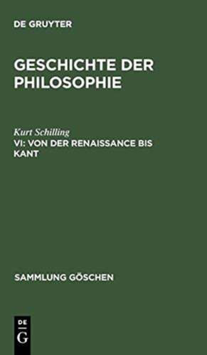 Von der Renaissance bis Kant de Kurt Schilling