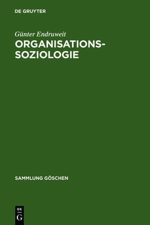 Organisationssoziologie de Günter Endruweit