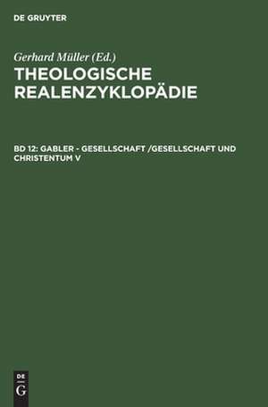 Gabler - Gesellschaft /Gesellschaft und Christentum V de Gerhard Müller