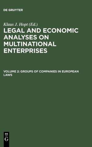 Groups of Companies in European laws / Les groupes de sociétés en droit européen de Klaus J. Hopt