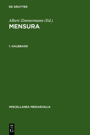 Mensura. 1. Halbband de Albert Zimmermann