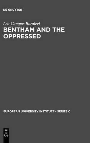 Bentham and the Oppressed de Lea Campos Boralevi