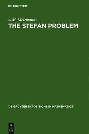 The Stefan Problem de A.M. Meirmanov