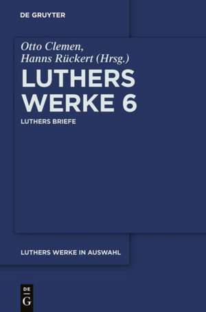 Luthers Briefe de Hanns Rückert