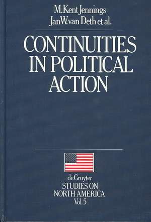 Continuities in Political Action: A Longitudinal Study of Political Orientations in Three Western Democracies de M. Kent Jennings